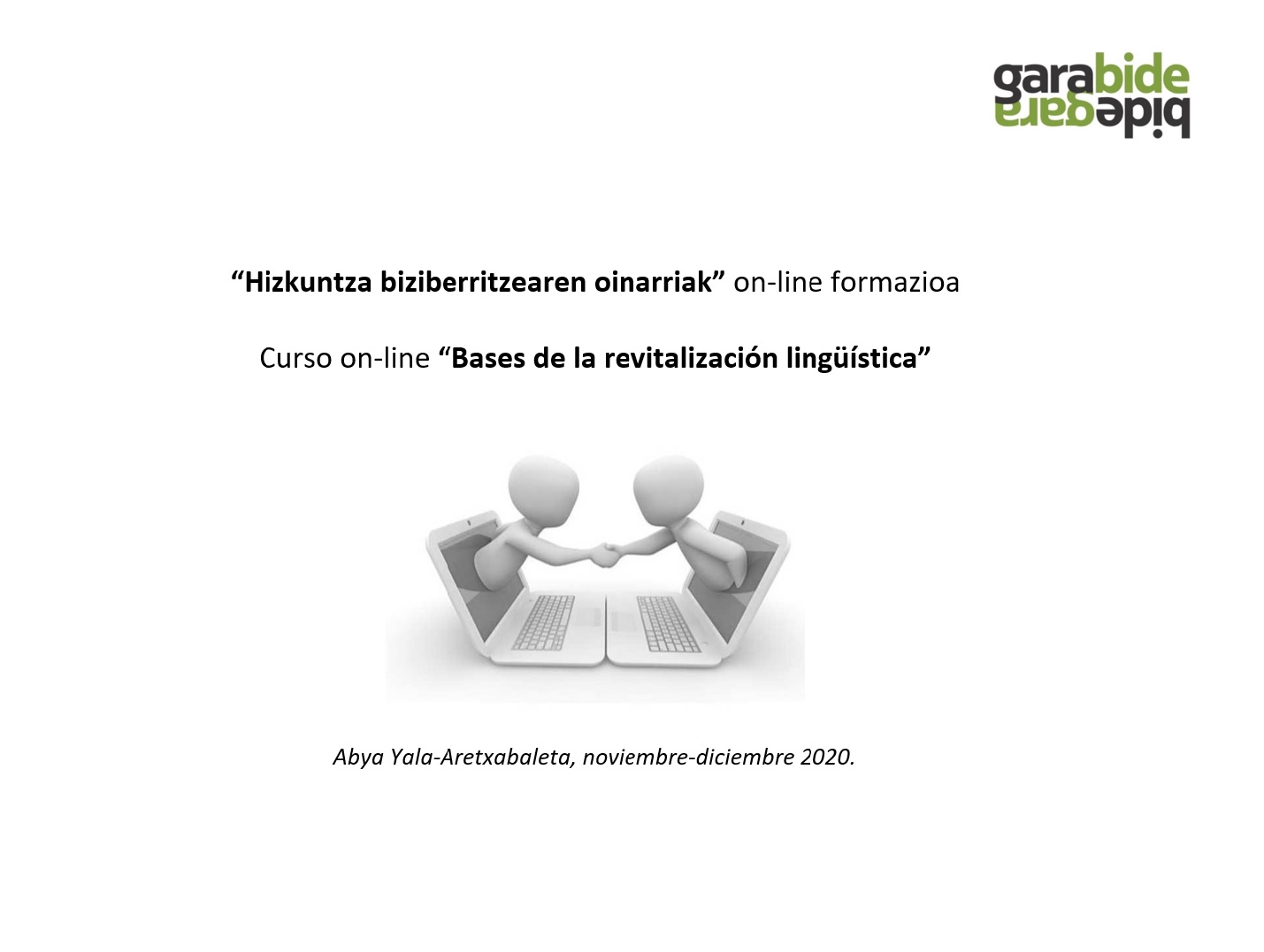 Curso on-line “Bases de la revitalización lingüística”